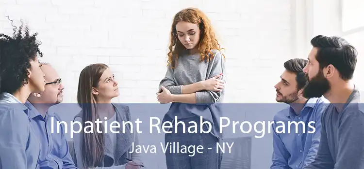 Inpatient Rehab Programs Java Village - NY