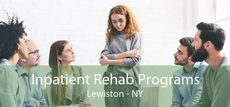 Inpatient Rehab Programs Lewiston - NY