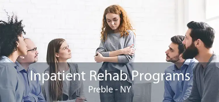 Inpatient Rehab Programs Preble - NY