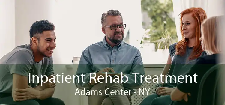 Inpatient Rehab Treatment Adams Center - NY