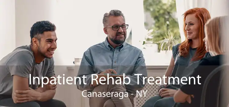 Inpatient Rehab Treatment Canaseraga - NY