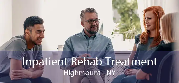 Inpatient Rehab Treatment Highmount - NY