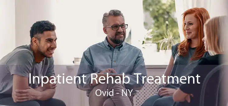 Inpatient Rehab Treatment Ovid - NY