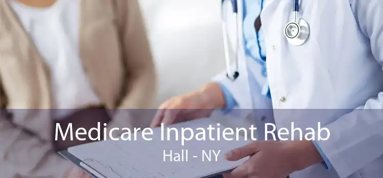 Medicare Inpatient Rehab Hall - NY