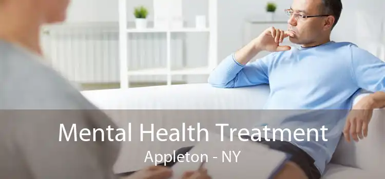 Mental Health Treatment Appleton - NY