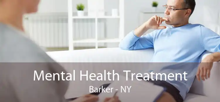 Mental Health Treatment Barker - NY