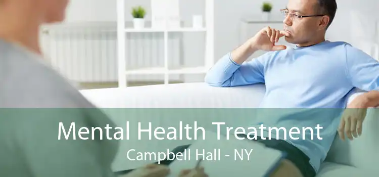 Mental Health Treatment Campbell Hall - NY