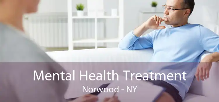 Mental Health Treatment Norwood - NY