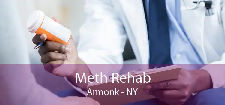 Meth Rehab Armonk - NY