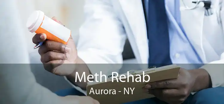 Meth Rehab Aurora - NY