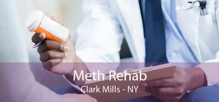 Meth Rehab Clark Mills - NY