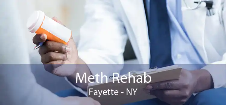 Meth Rehab Fayette - NY