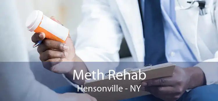 Meth Rehab Hensonville - NY