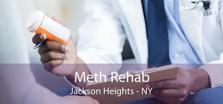 Meth Rehab Jackson Heights - NY