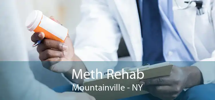 Meth Rehab Mountainville - NY