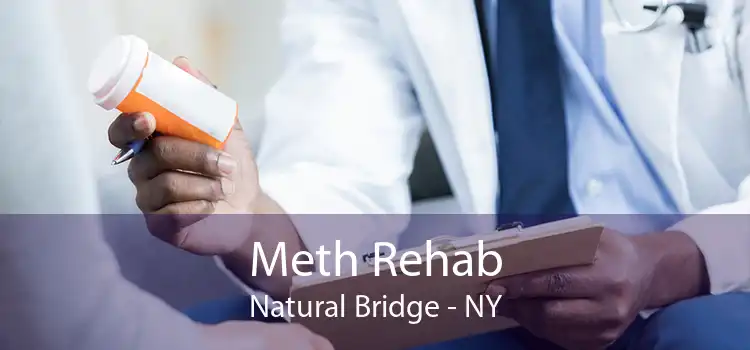 Meth Rehab Natural Bridge - NY