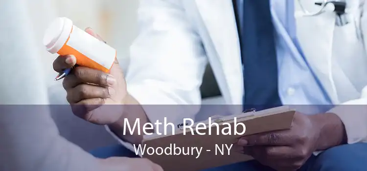 Meth Rehab Woodbury - NY