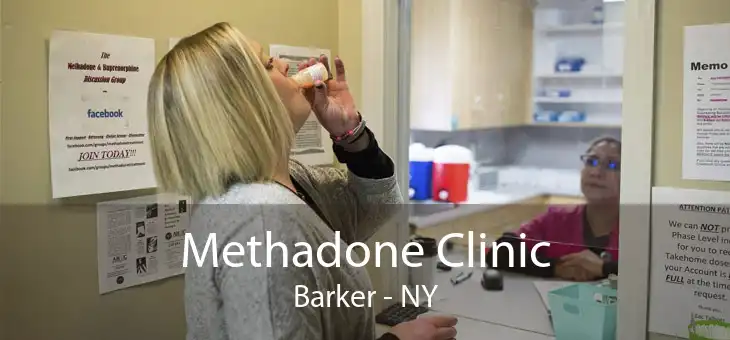 Methadone Clinic Barker - NY