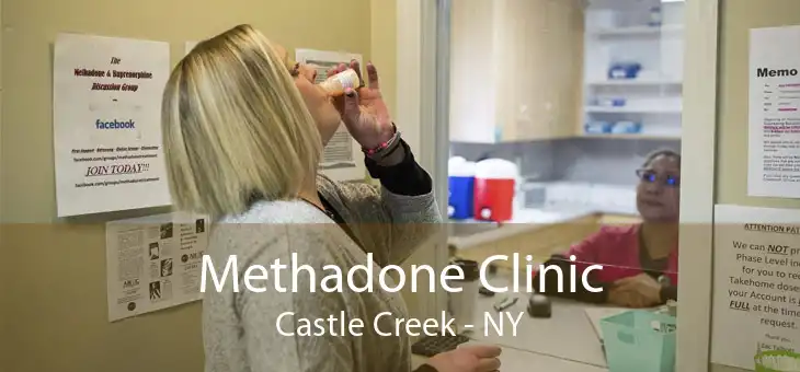 Methadone Clinic Castle Creek - NY