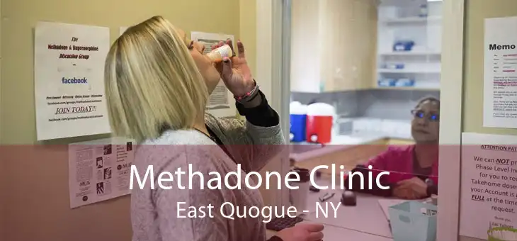 Methadone Clinic East Quogue - NY