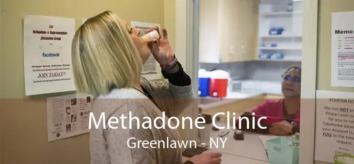 Methadone Clinic Greenlawn - NY