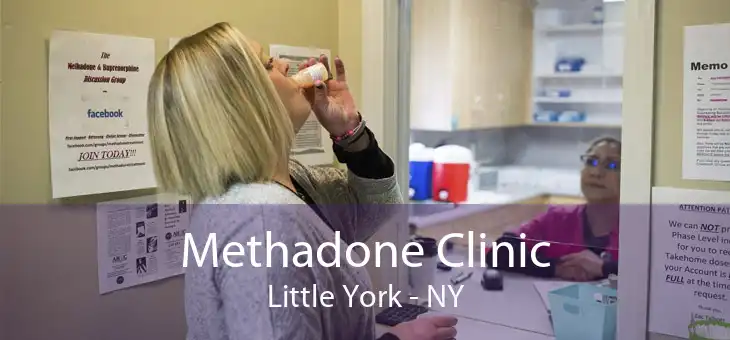 Methadone Clinic Little York - NY