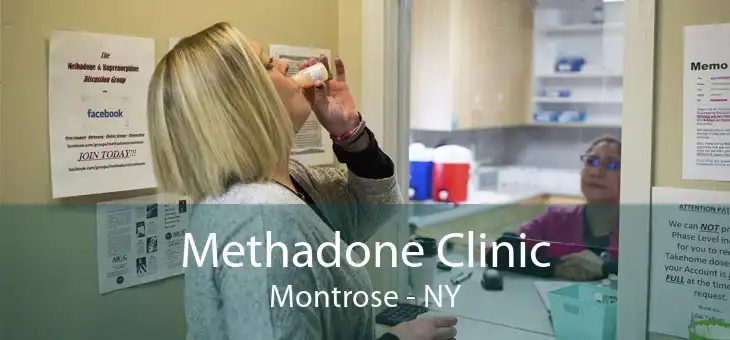 Methadone Clinic Montrose - NY