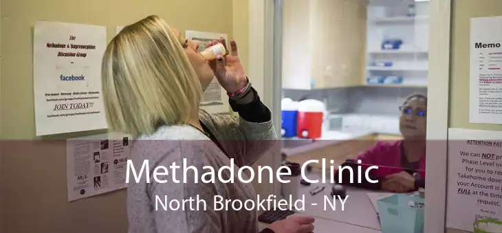 Methadone Clinic North Brookfield - NY