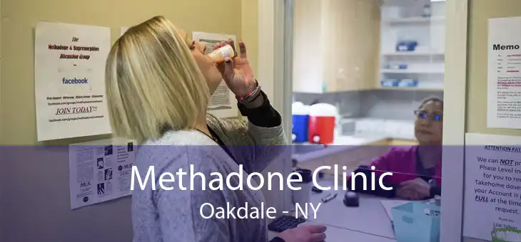 Methadone Clinic Oakdale - NY
