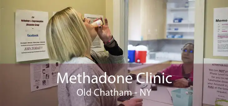 Methadone Clinic Old Chatham - NY