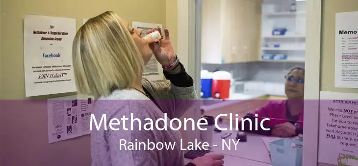 Methadone Clinic Rainbow Lake - NY