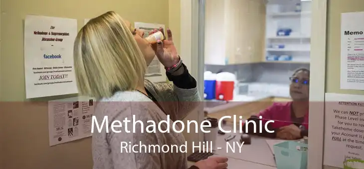 Methadone Clinic Richmond Hill - NY