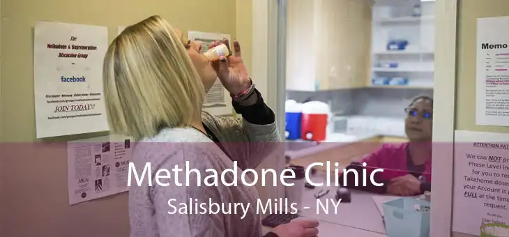 Methadone Clinic Salisbury Mills - NY