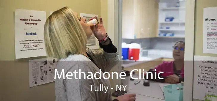 Methadone Clinic Tully - NY