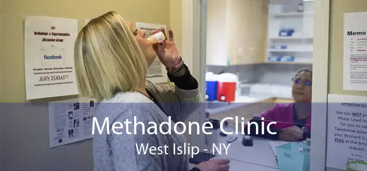 Methadone Clinic West Islip - NY