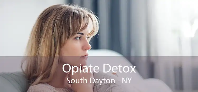 Opiate Detox South Dayton - NY