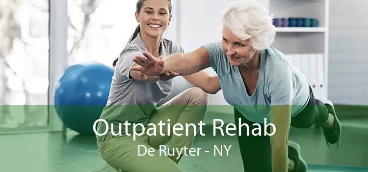 Outpatient Rehab De Ruyter - NY