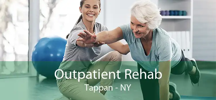 Outpatient Rehab Tappan - NY