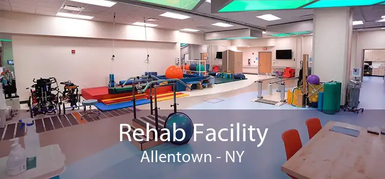 Rehab Facility Allentown - NY