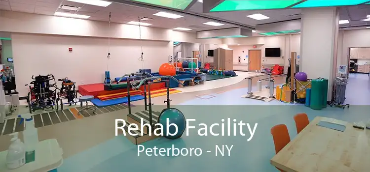 Rehab Facility Peterboro - NY