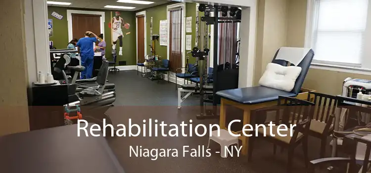 Rehabilitation Center Niagara Falls - NY