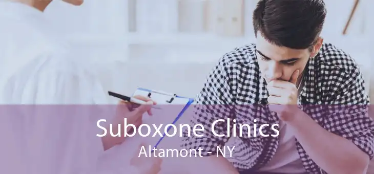 Suboxone Clinics Altamont - NY