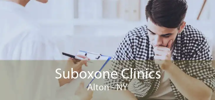 Suboxone Clinics Alton - NY