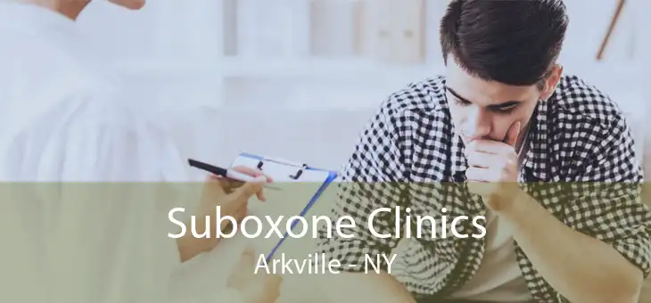 Suboxone Clinics Arkville - NY