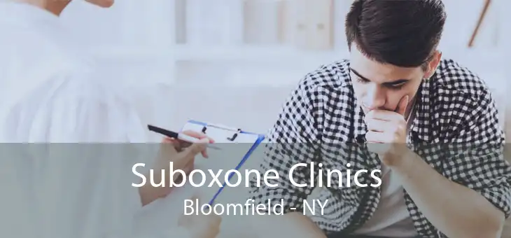 Suboxone Clinics Bloomfield - NY