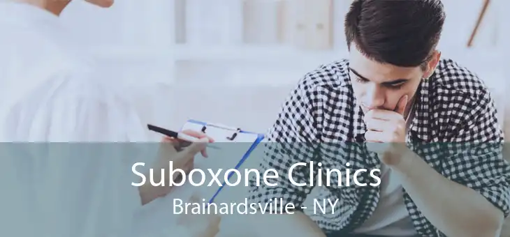 Suboxone Clinics Brainardsville - NY