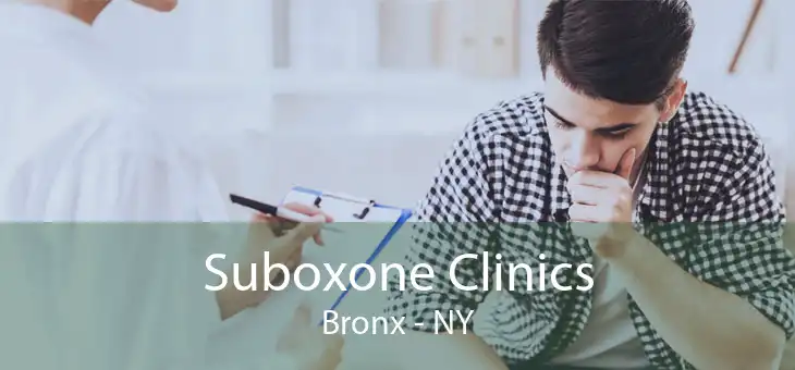 Suboxone Clinics Bronx - NY