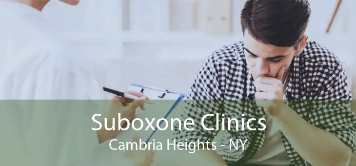 Suboxone Clinics Cambria Heights - NY