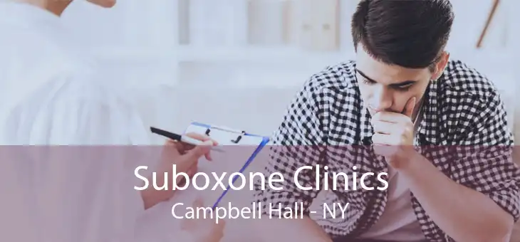 Suboxone Clinics Campbell Hall - NY