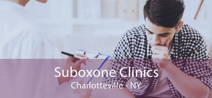 Suboxone Clinics Charlotteville - NY